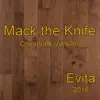 Evita - Mack the Knife - Single
